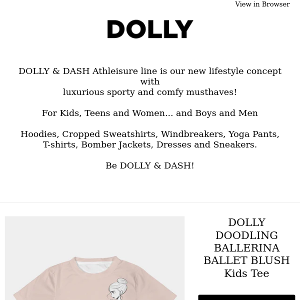 We think you'll love: DOLLY DOODLING BALLERINA BALLET BLUSH Kids Tee and more...