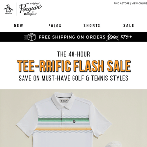 🚩 48 Hours Only: The Tee-rrific Flash Sale