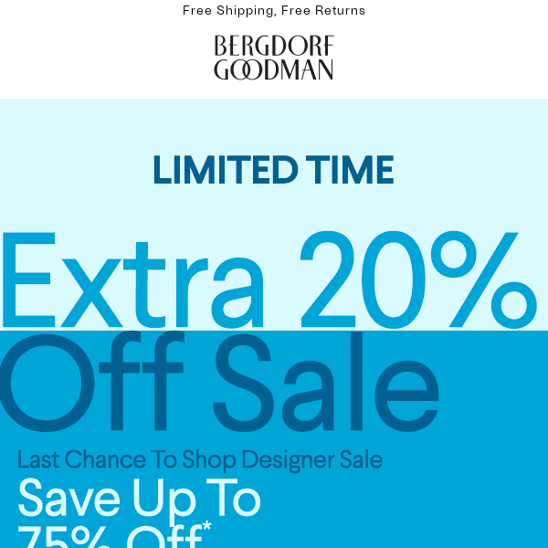 Final Chance To Save An Extra 20%