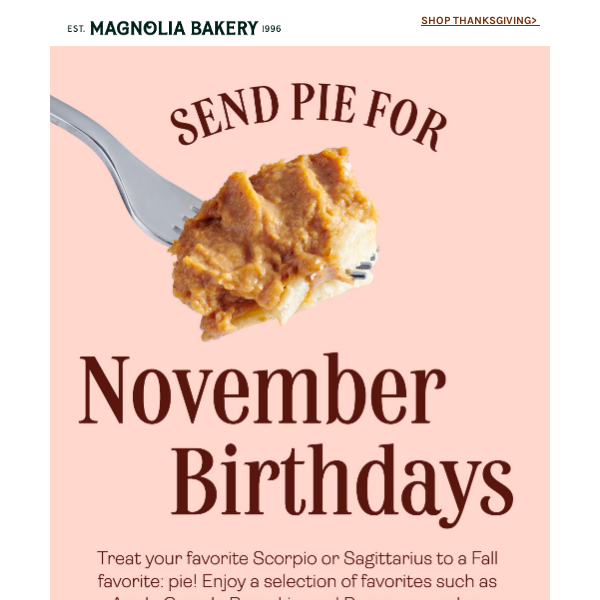 November birthday hack: send pies 🥧