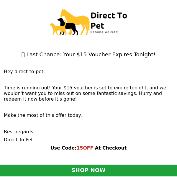 Time's Running Out: Redeem Your $15 Voucher!