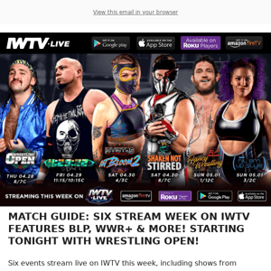 Six Stream IWTV Week Starts TONIGHT!