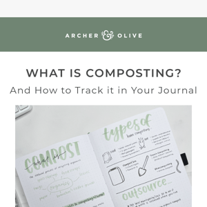 🌍 🌱 Learn How to Use Your Journal to Compost