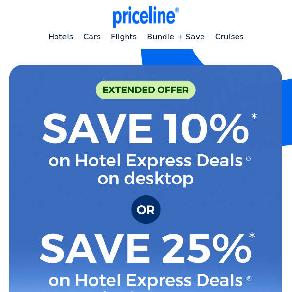EXTENDED: Choose Your Savings - Priceline