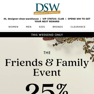 Designer Shoe Warehouse: 25% OFF + family-fave styles!