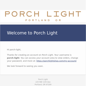 Your Porch Light account has been created!