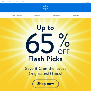 Up to 65% off Flash Picks! ️⚡️