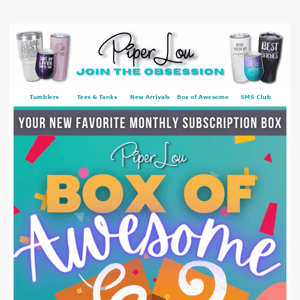 Do you like Surprises?! Piper Lou's Monthly Box of Awesome has the BEST Surprises!