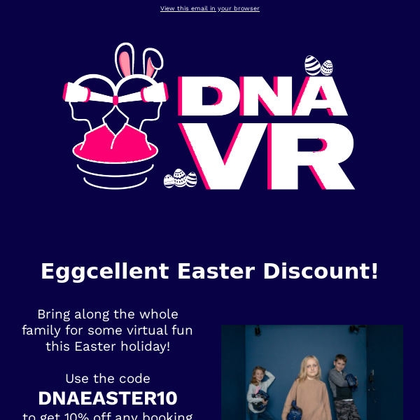 VR eggcitment this Easter 🐰