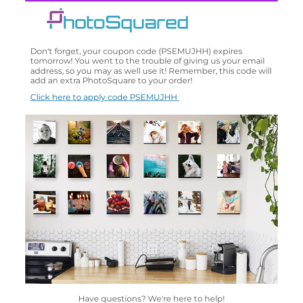 Your PhotoSquared Coupon Expires Tomorrow! 😱