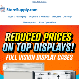 Check Out the Lower Prices on Display Cases!