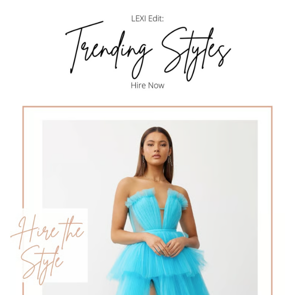 Trending Styles by LEXI ✨