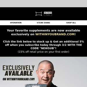 The Supplements You Love - Now Exclusively at WithinYouBrand!