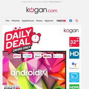 Daily Deal: Kogan 32” LED Smart Android TV $219 (Rising to $399.99 Tonight)