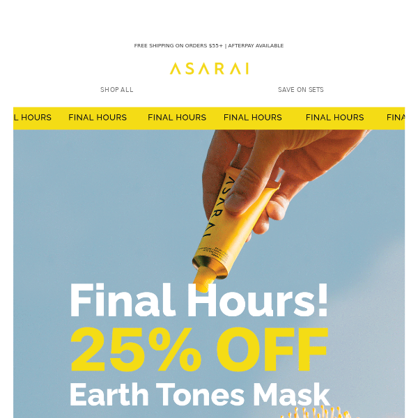 FINAL HOURS: 25% OFF EARTH TONES MASK