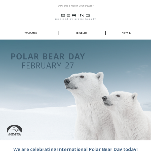 Celebrate Polar Bear Day with BERING!🐻‍❄️