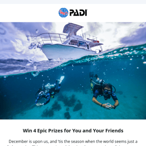 Win 4 Epic Scuba Diving Prizes Throughout December