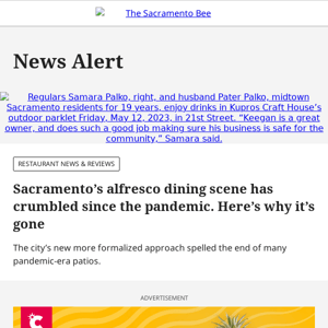 Sacramento’s alfresco dining scene has crumbled since the pandemic