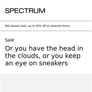 Keep an eye on SPECTRUM’s sneakers sales
