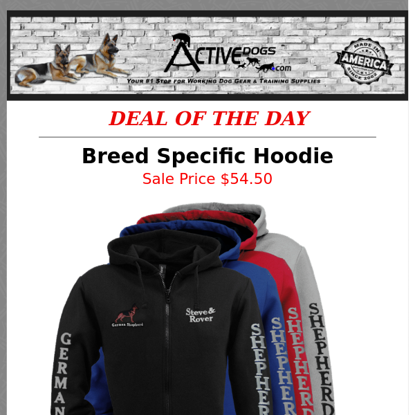 Breed Specific Hoodie Today ONLY $54.50!