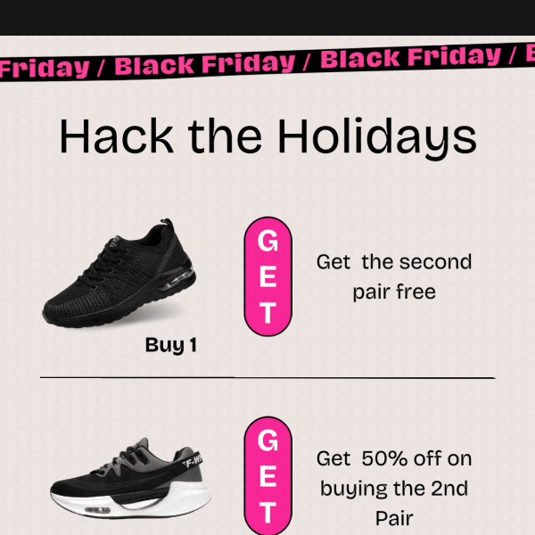 Extended Black Friday Special 💥👟