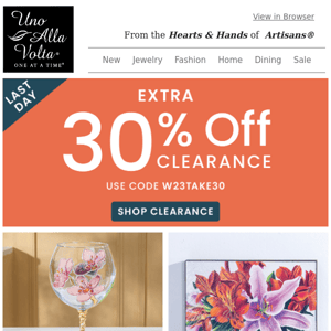 Ends TODAY… Extra 30% Off Clearance