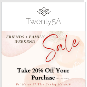Friends + Family Weekend Sale 💥🛍️ Going On Now...Ends Sunday March 19
