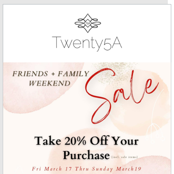 Friends + Family Weekend Sale 💥🛍️ Going On Now...Ends Sunday March 19