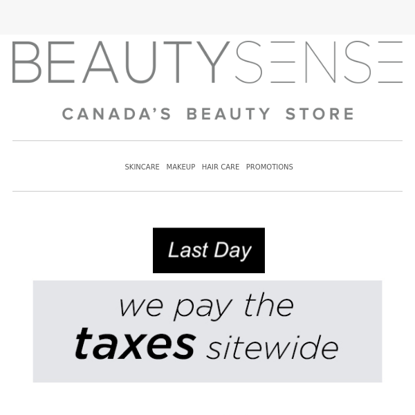 Last Day to Save The Tax Sitewide!