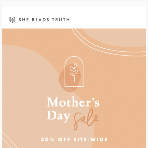 💕 The Mother’s Day Sale Starts Now 💕