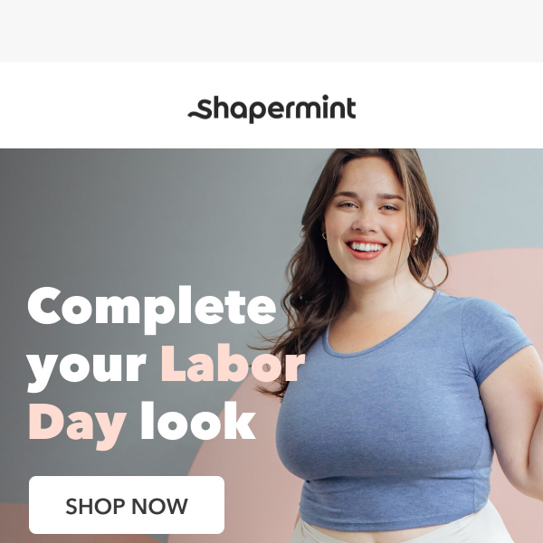 Meet the ⭐ of your Labor Day look - Shapermint