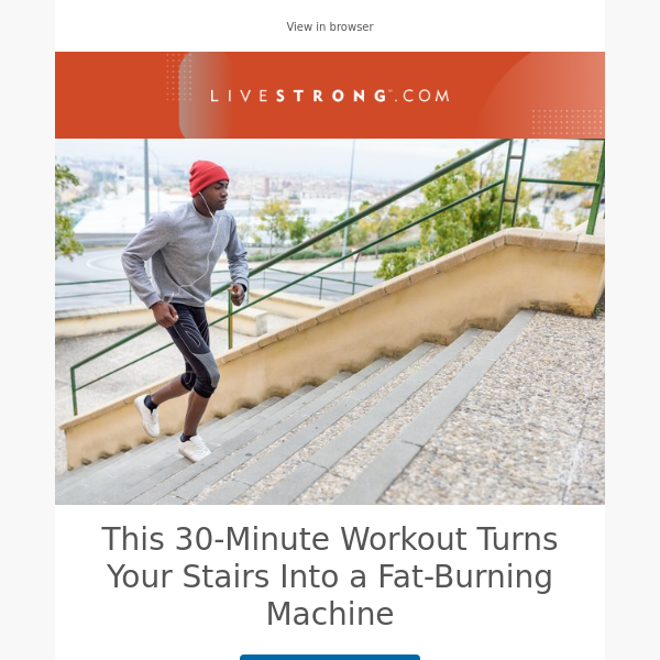 The 7 Worst Exercises for Joint Health, How to Turn Your Stairs Into a Fat-Burning Machine, and More