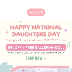 Spoil Her With Our Sweetest Offer💕Happy Daughters Day!