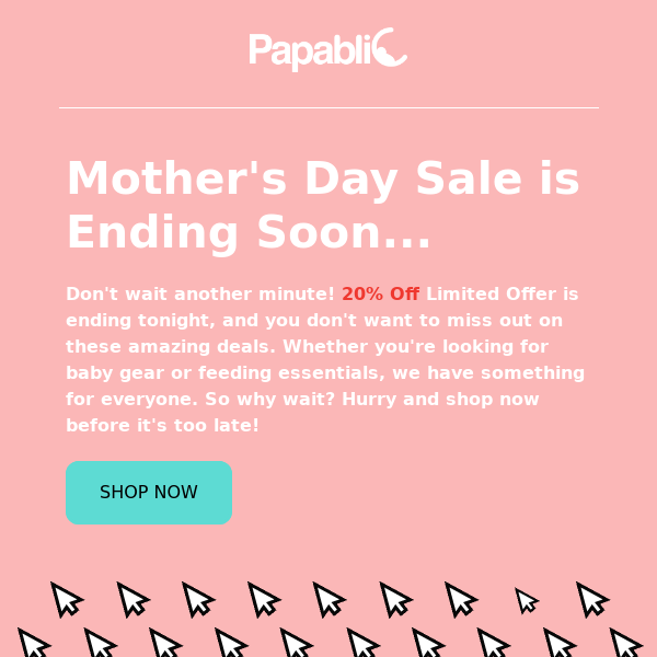 🌸 Last Chance Alert! 🌸 20% OFF Mother's Day Sale Ends Today...⏰