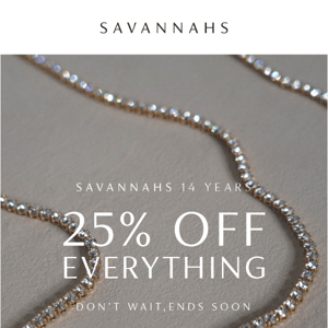 ✨ 25% off everything – Let’s celebrate!