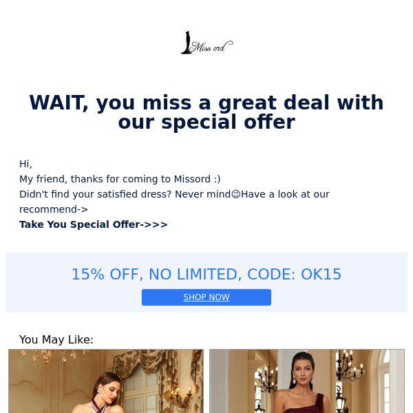 WAIT, you miss a great deal with our special offer