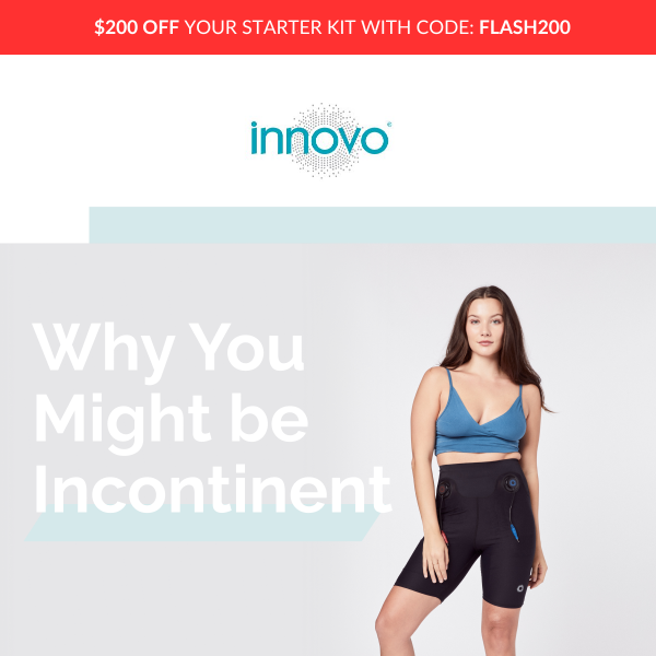 We're Breaking Down the Causes of Incontinence