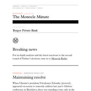The Monocle Minute – Monday 29 May 2023