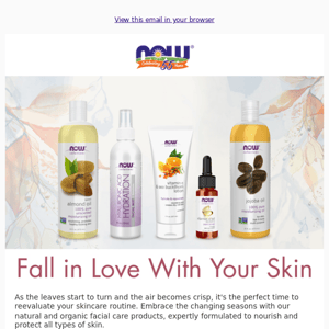 NOW Solutions: Fall Skincare Routines