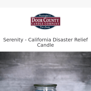 Serenity - California Disaster Relief Candle 💙