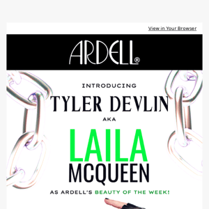 Beauty of The Week: Tyler Devlin AHA Laila McQueen 🏆