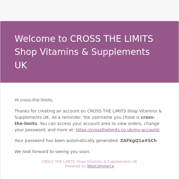 Your CROSS THE LIMITS Shop Vitamins & Supplements UK account has been created!