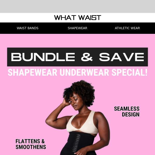 Bundle & Save: Shapewear Underwear Special!