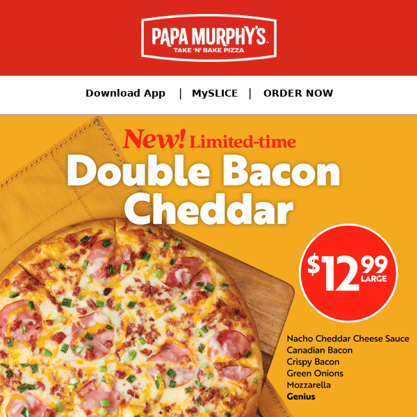🍕Large Double Bacon Cheddar pizza, $12.99. 🥓