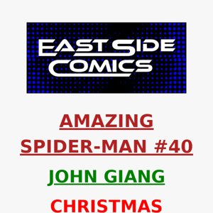 🔥 SELLING OUT FAST! 🔥 SANTA SPIDEY by JOHN GIANG for AMAZING SPIDER-MAN #40 🔥 AN INSTANT CHRISTMAS COMIC CLASSIC 🔥 AVAILABLE NOW!