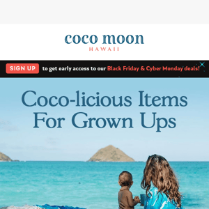 Coco-licious Items for Grown Ups
