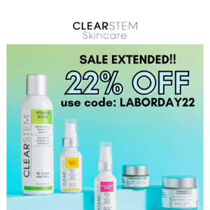 22% off sale EXTENDED!