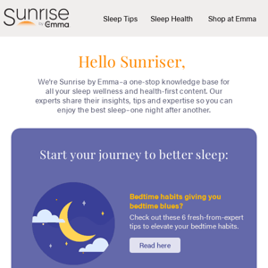 Catch up on expert sleep tips at Sunrise by Emma