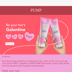 Here's your Galentine's gift, PUMP Haircare