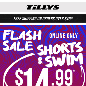 $14.99 Shorts & Swim ⚡ Flash Sale